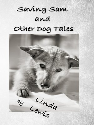 cover image of Saving Sam and Other Dog Tales